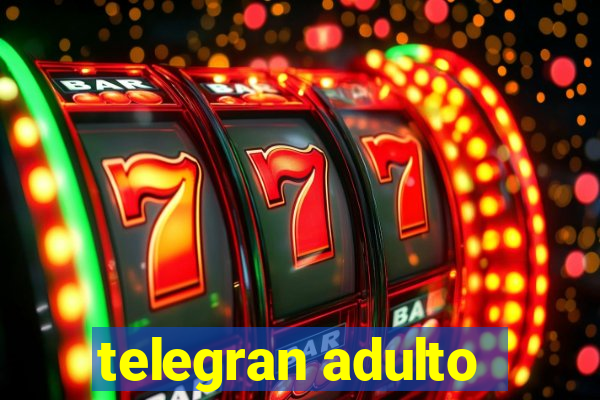 telegran adulto